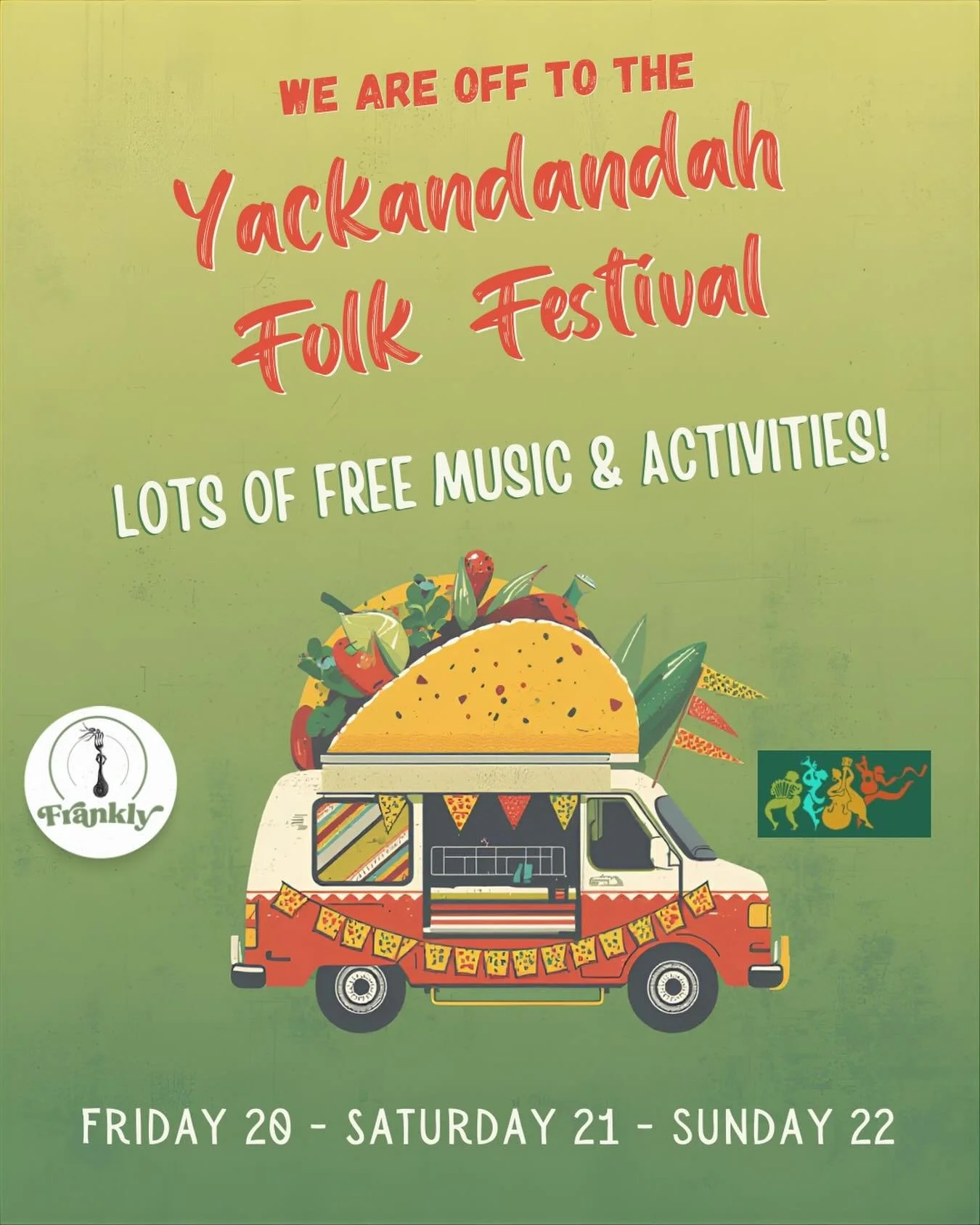 We are off to the Yackandandah Folk Festival this weekend. We are excited to be a part of this amazing event but it means we won&rsquo;t be opening up here in Beechworth for our usual Friday night. You can still get your Mexican fix in Yack though. T
