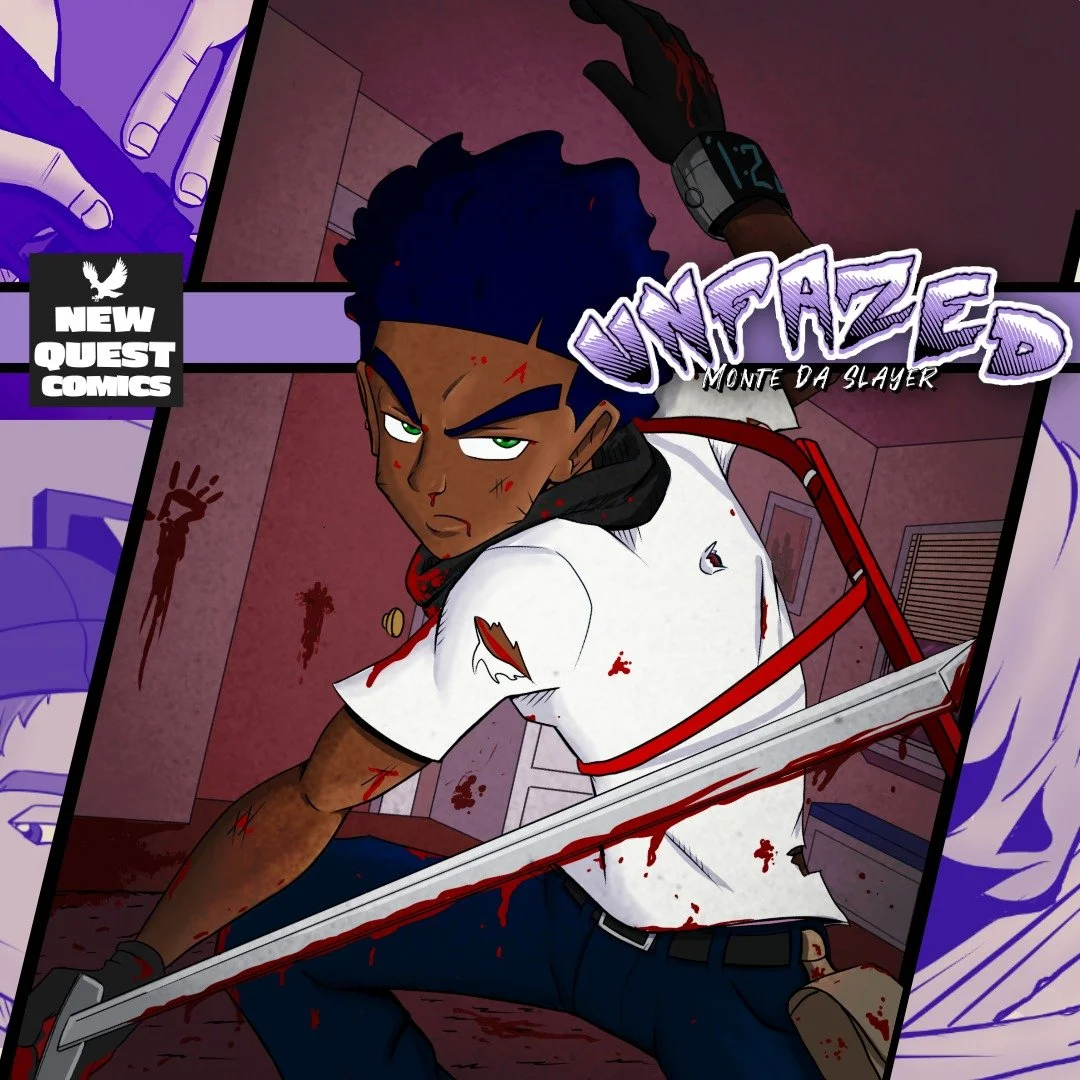 Unfazed: Monte Da Slayer #1 – Officially Live on Kickstarter!