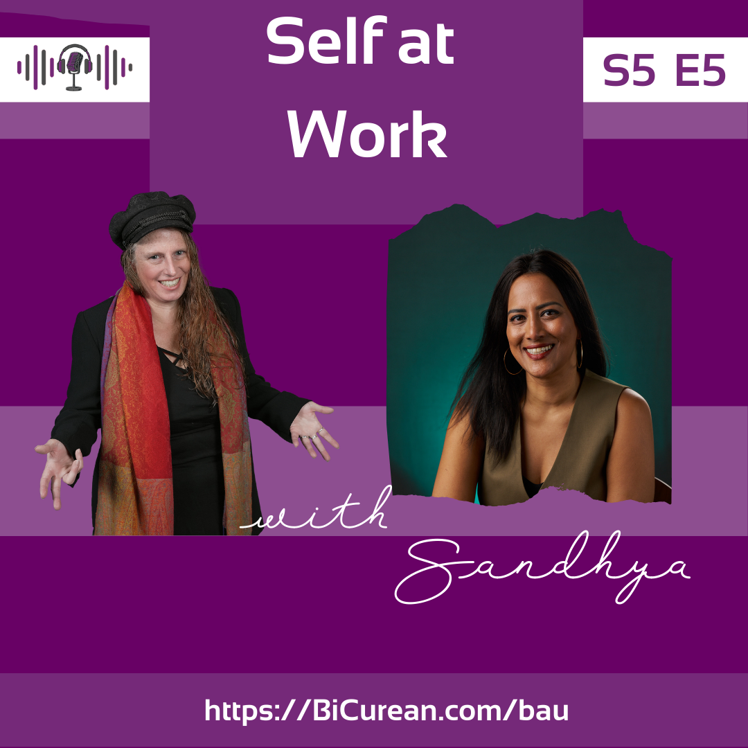 Self at Work with Sandhya Sudhaker