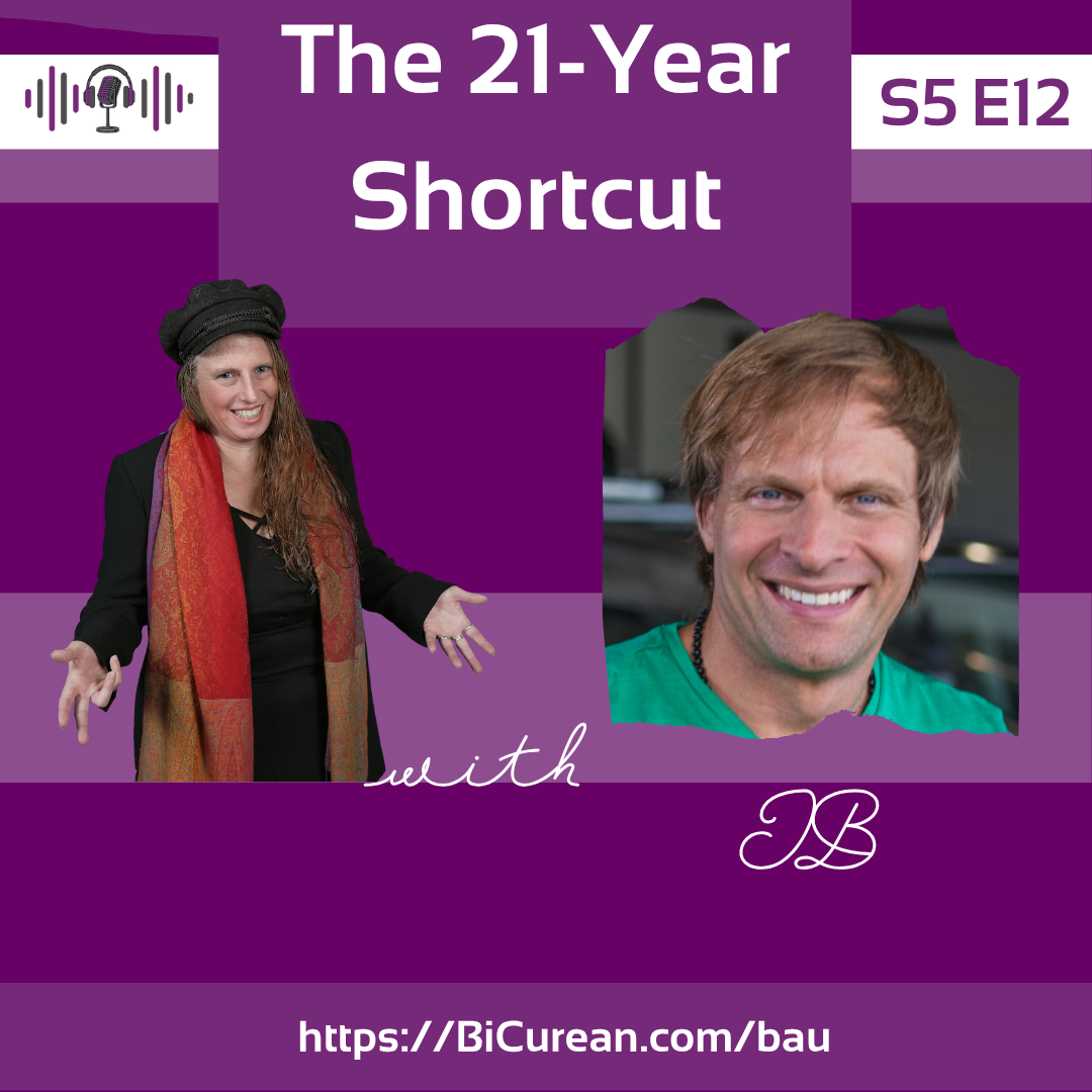 The 21-Year Shortcut with JB Glossinger