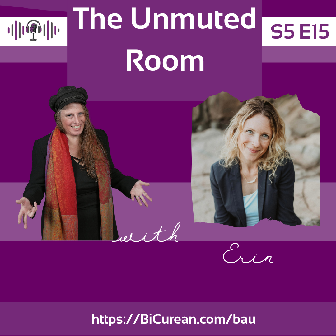 The Unmuted Room with Erin Snow