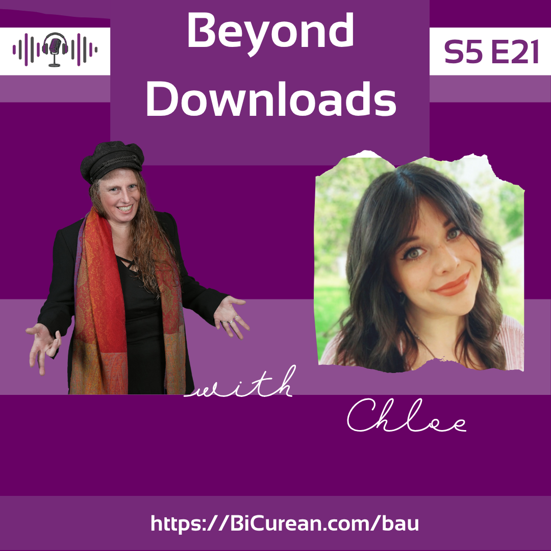 Beyond Downloads with Chloe Williamson