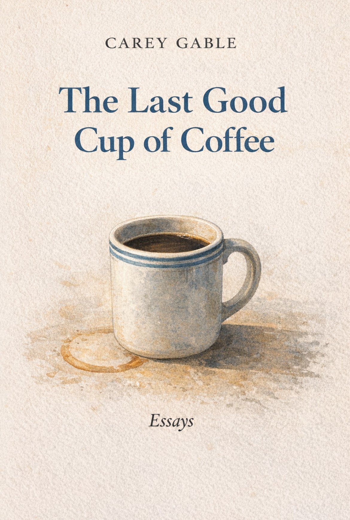 LastGoodCup.jpeg
