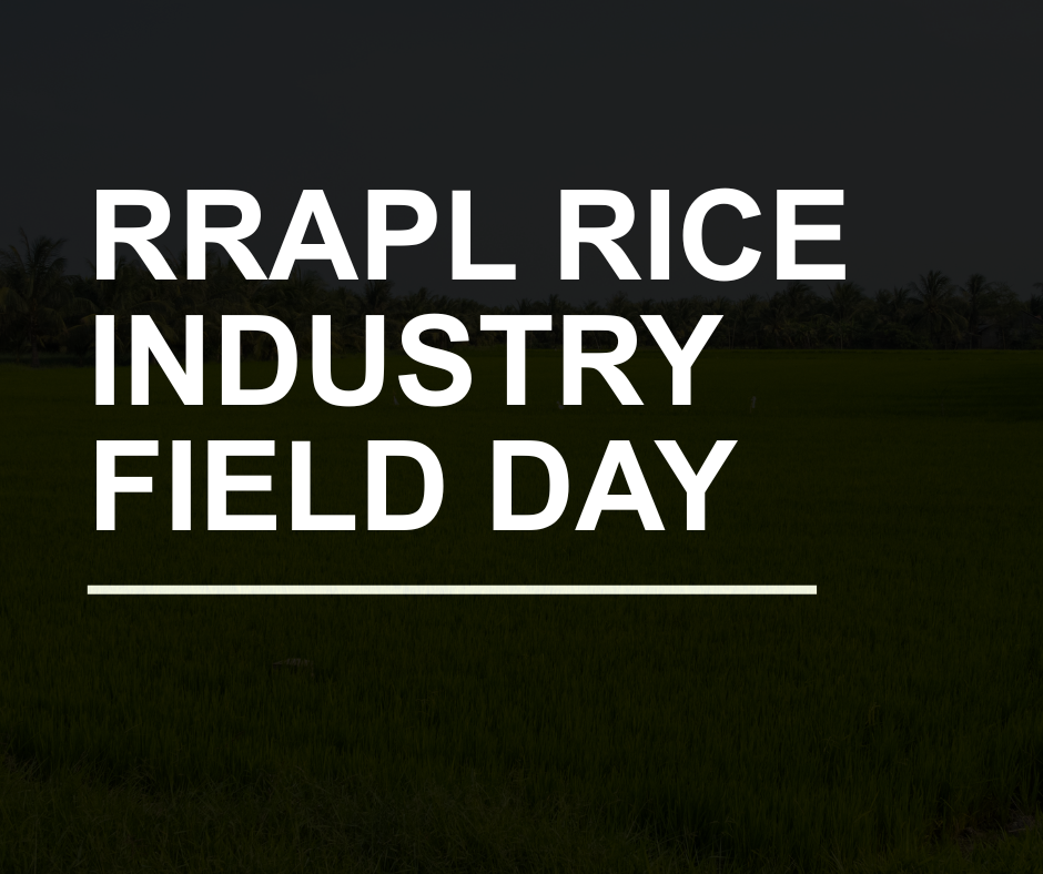 RRAPL Rice Industry Field Day