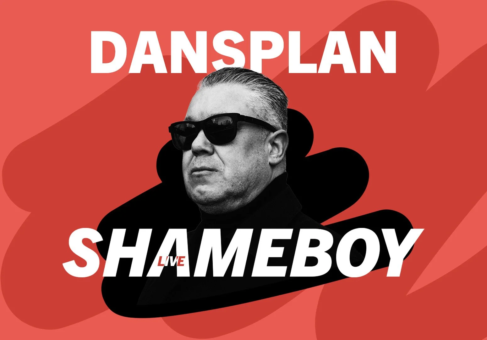 Dansplan: Shameboy live