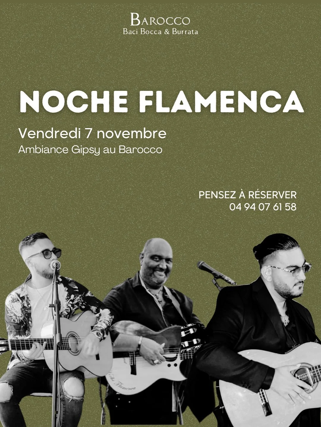 Soir&eacute;e Gipsy au Barocco ! 💃🔥

Vendredi 7 novembre, pr&eacute;parez vous &agrave; une ambiance enflamm&eacute;e avec le groupe @enzo_nocheflamenca 

👉 R&eacute;servez votre table d&egrave;s maintenant et venez vibrer au son des Gipsy. 

#bar