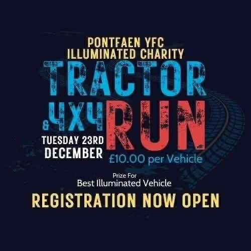 Pontfaen YFC Illuminated Charity Tractor & 4x4 Run