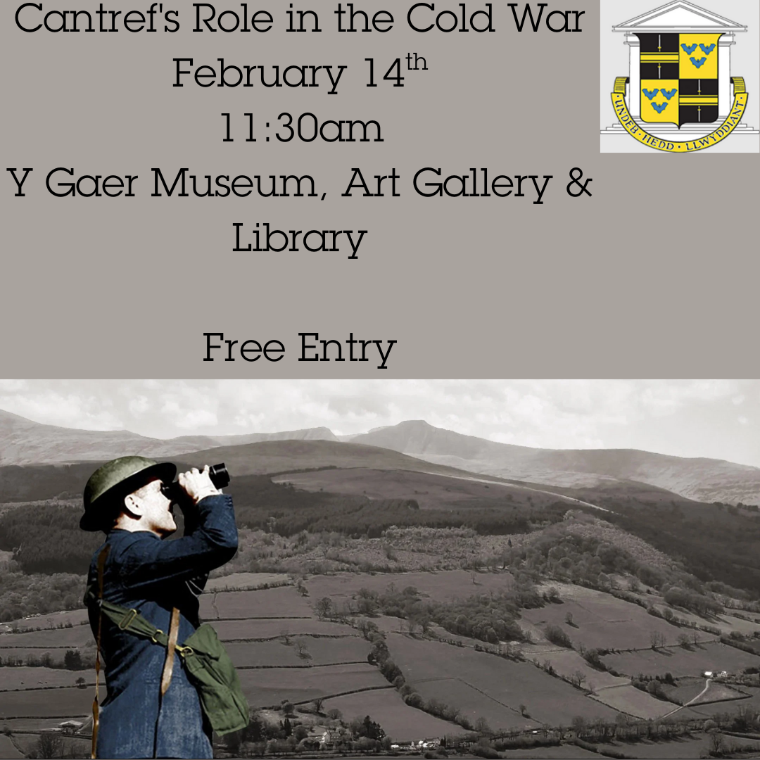 Brecknock Society & Museum Friends: Cantref's Role in the Cold War