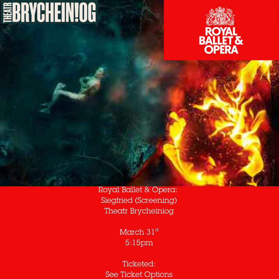 Royal Ballet & Opera: Siegfried (Screening)