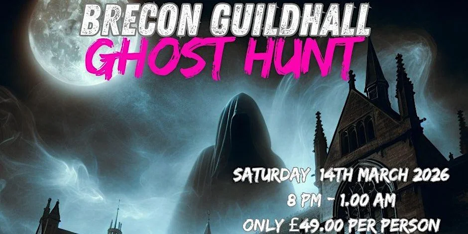 Paranormal Eye UK: Brecon Guildhall Ghost Hunt