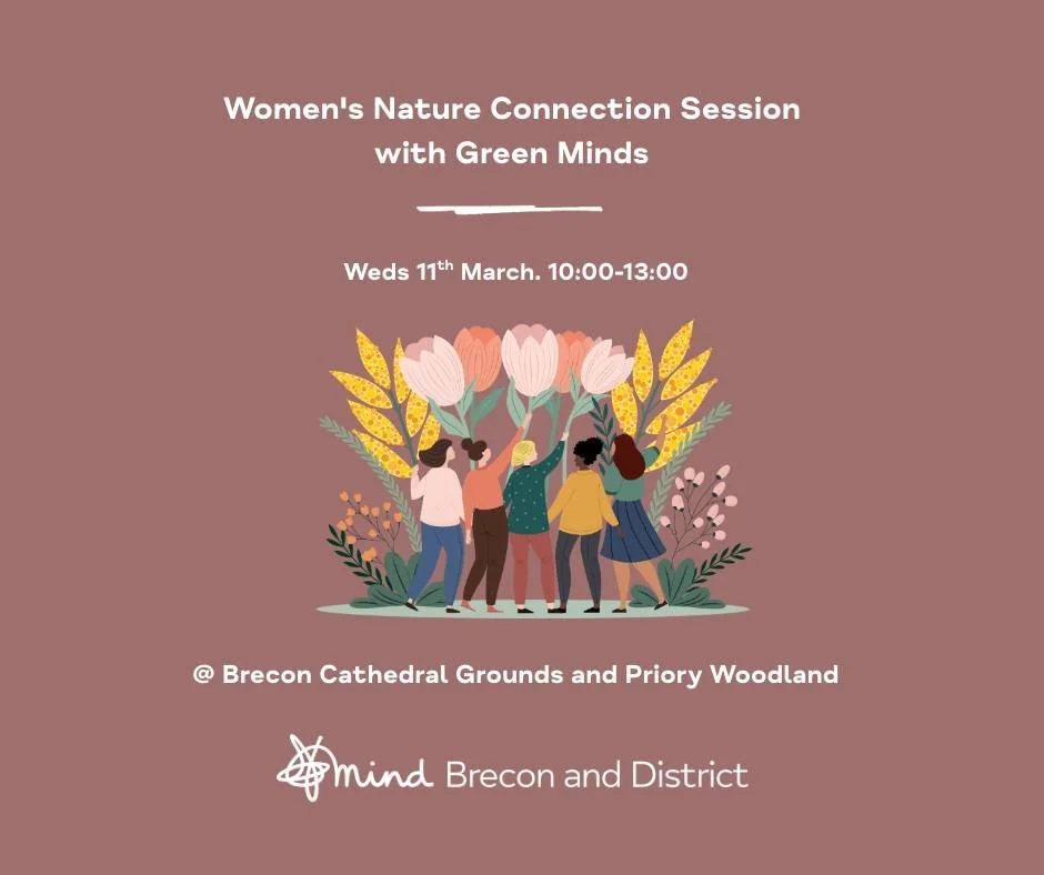 Brecon & District Mind: Women's Nature Connection