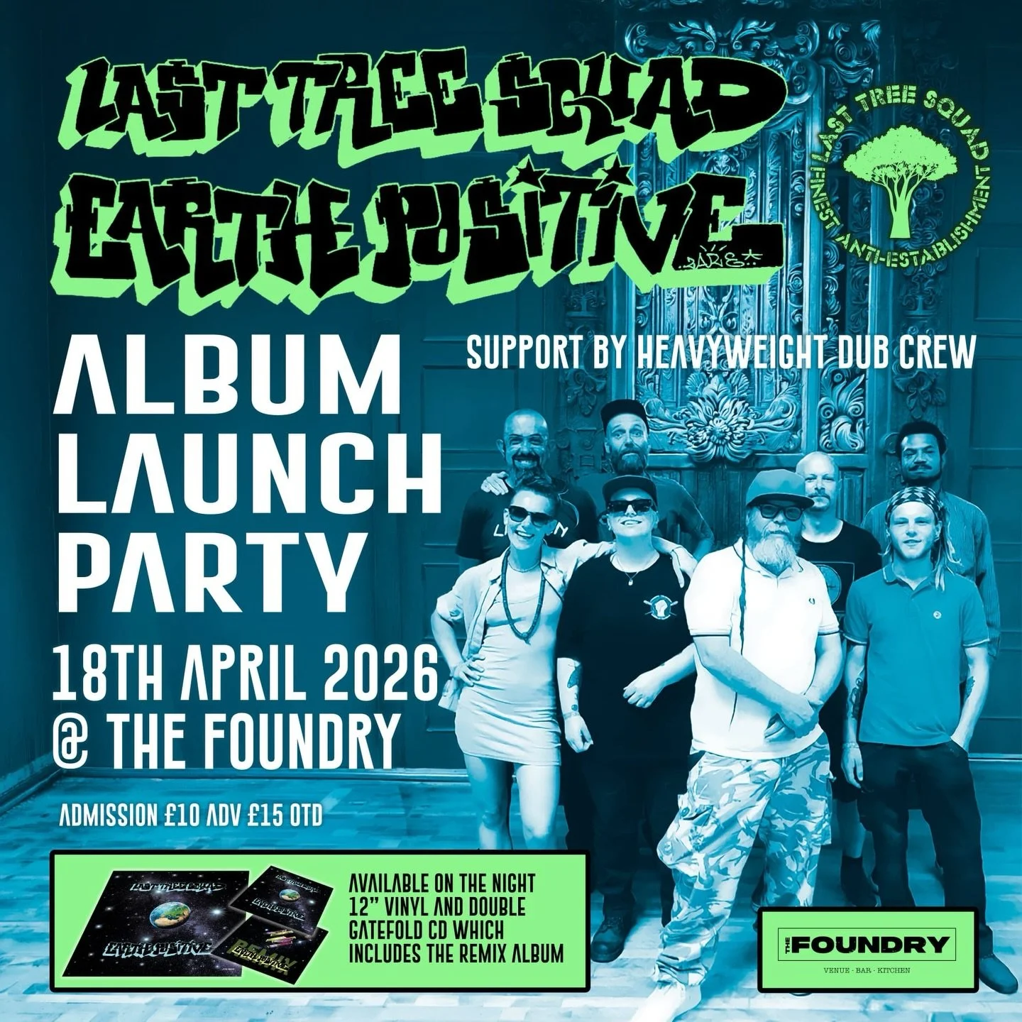 Last Tree Squad with Support from Heavyweight Dub Crew