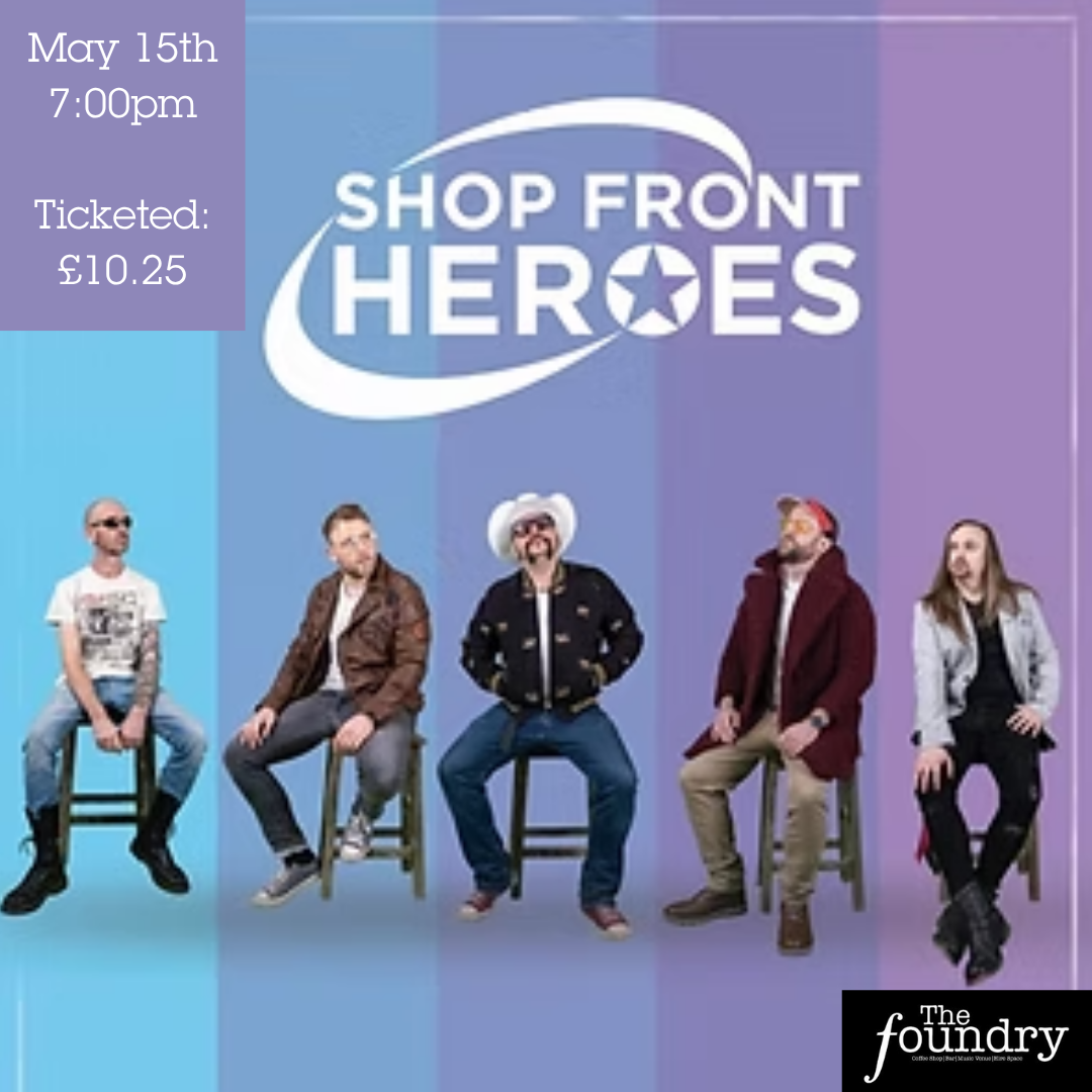 May.15.Shop Front Heroes.png