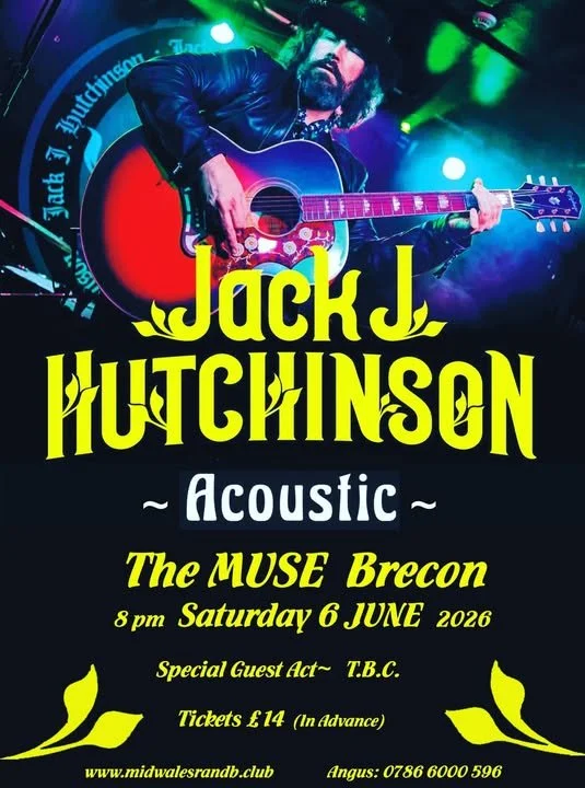 Mid Wales Rhythm &amp; Blues Club: Jack J. Hutchinson