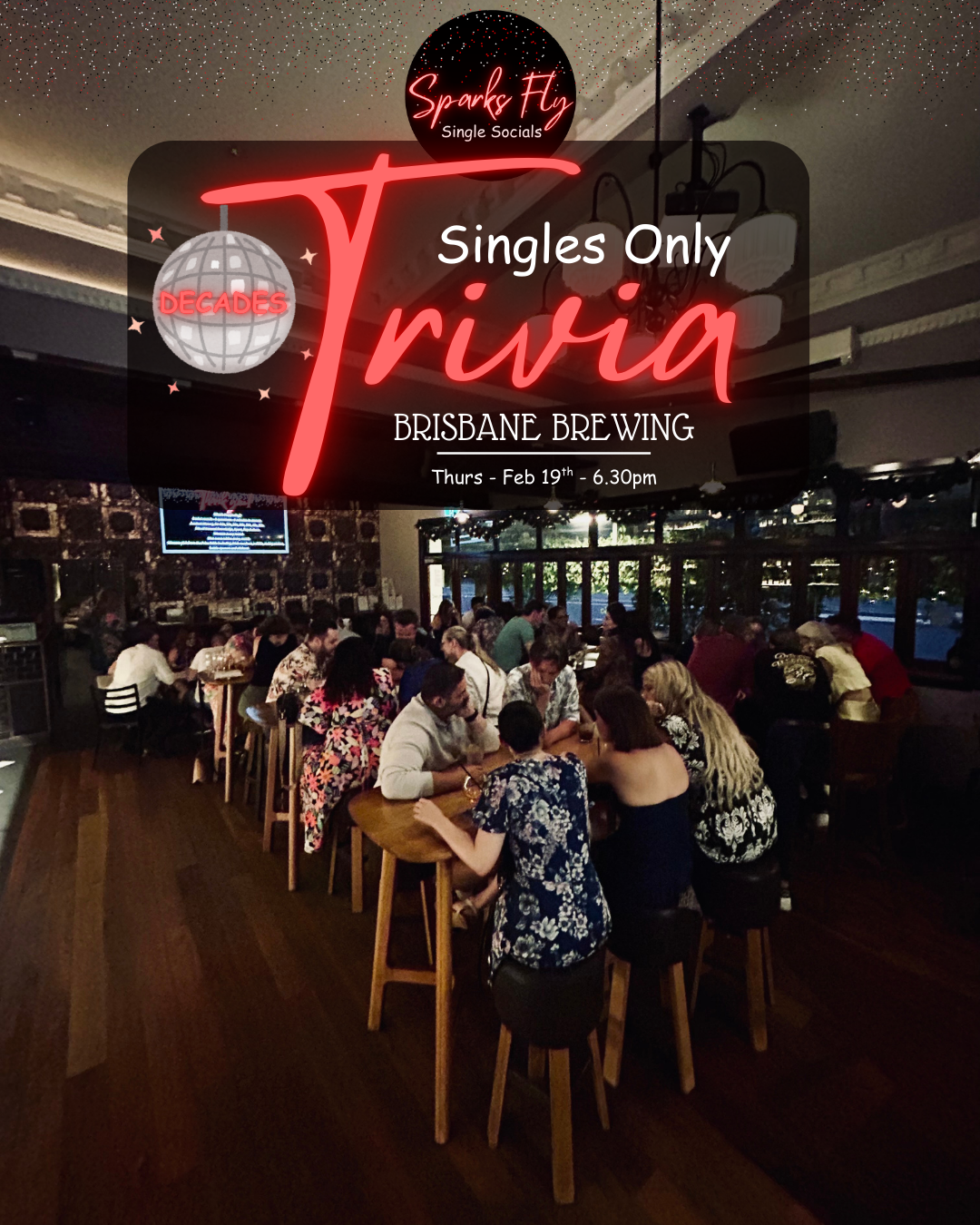 Brisbane BRewing Co Sparks Fly Singles Only Decades Trivia