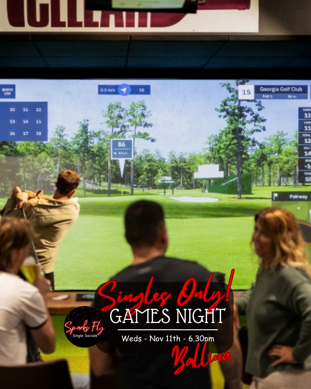 sparks fly singles only games night virtual golf centre ballina