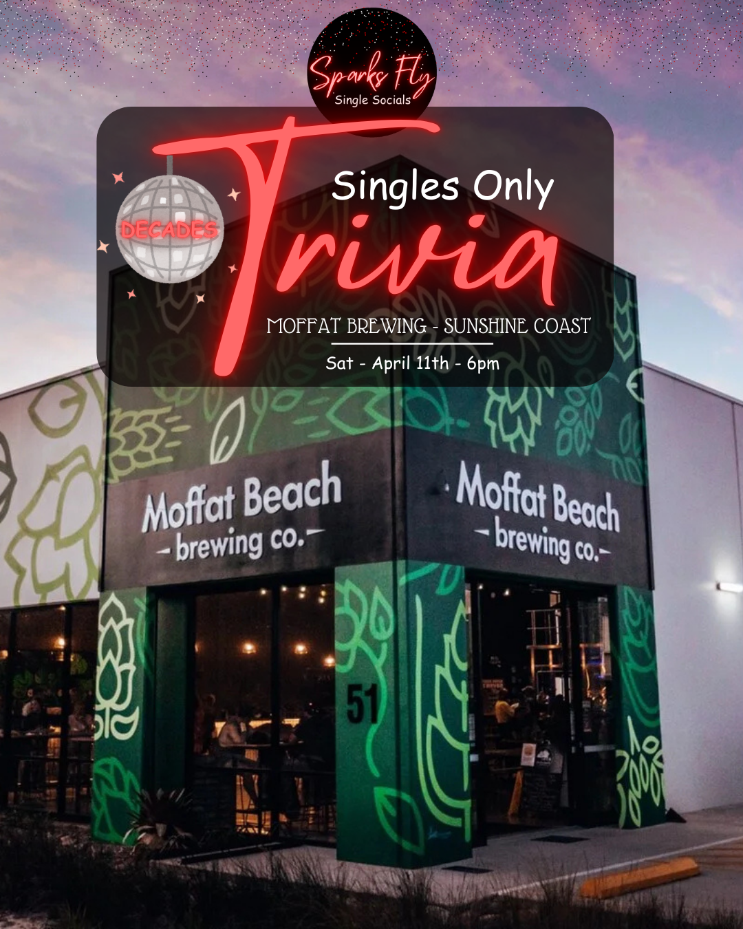 Moffat Beach Brewing Co Sunshine Coast Caloundra Singles Trivia Sparks Fly Single Socials