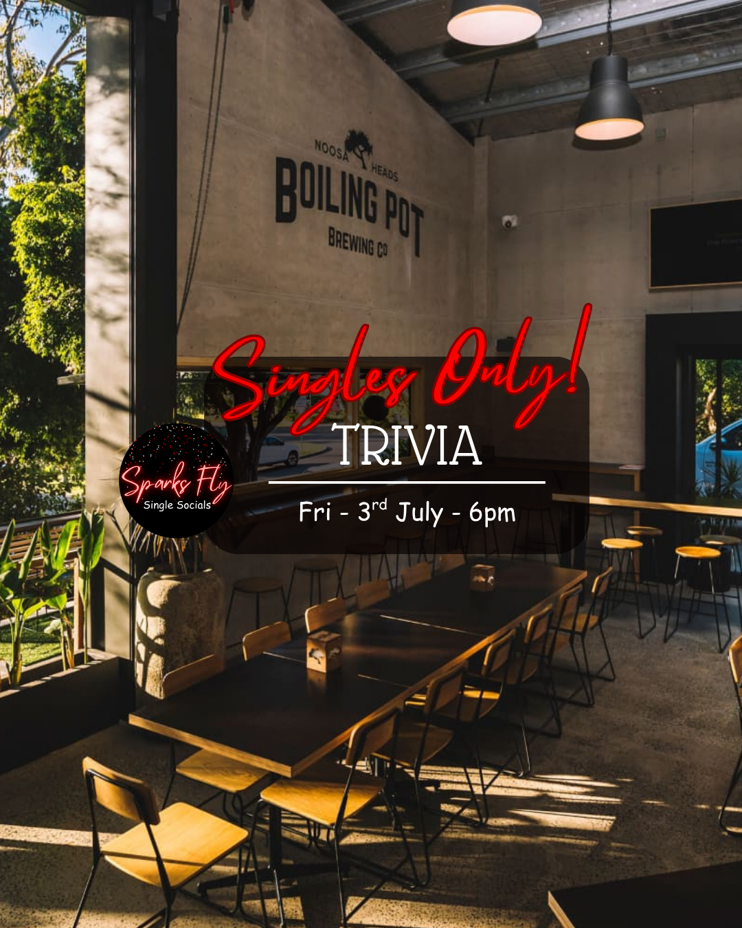 Boiling Pot Brewing Noosa Sunshine Coast Singles Sparks Fly Trivia
