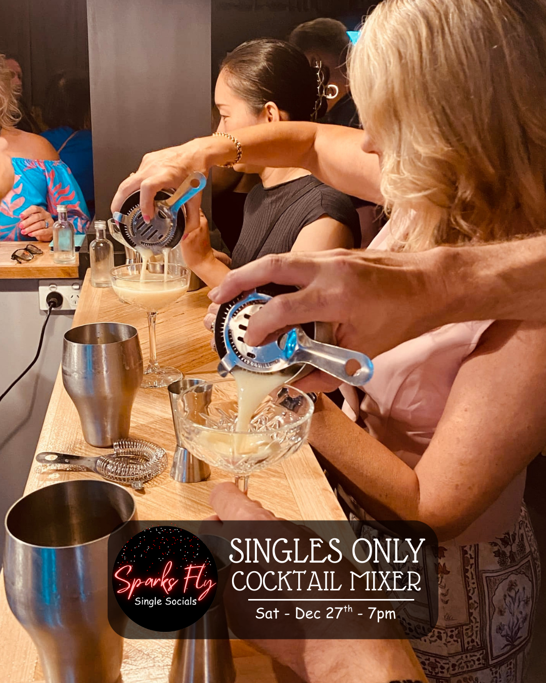 Sparks Fly Single Social Panezski Cocktail Making Class Gold Coast
