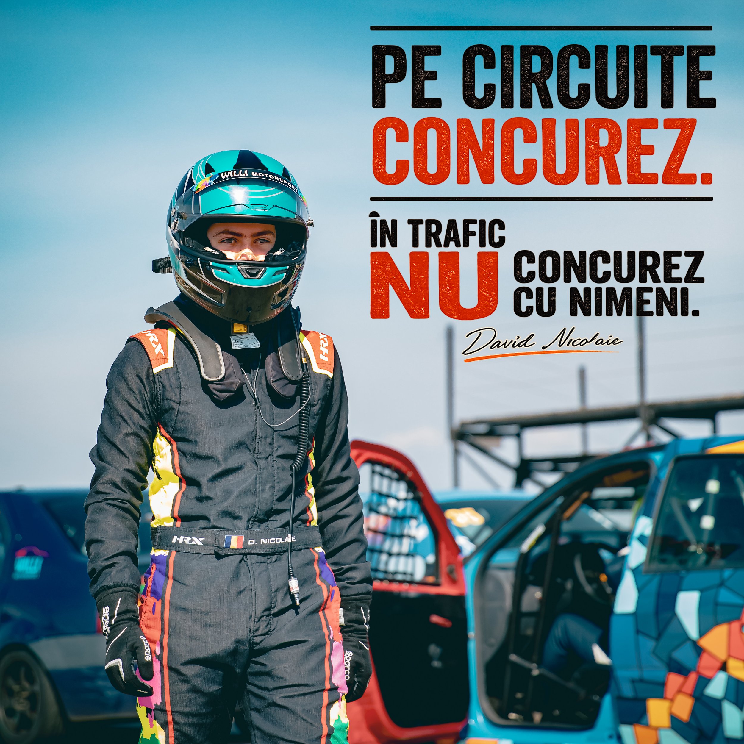 Pe circuite concurez. În trafic nu concurez cu nimeni.