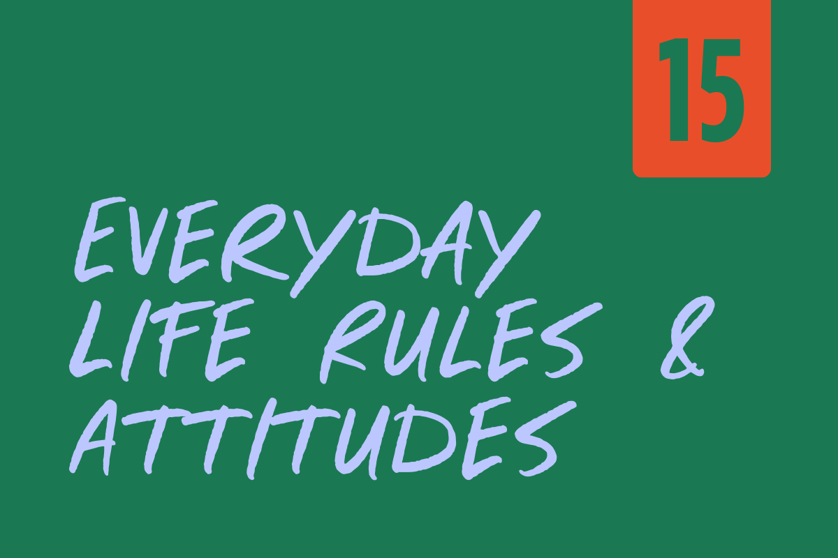 Cover of a book titled "Everyday Life Rules & Attitudes" with a green background and the number 15 in an orange box at the top right corner.