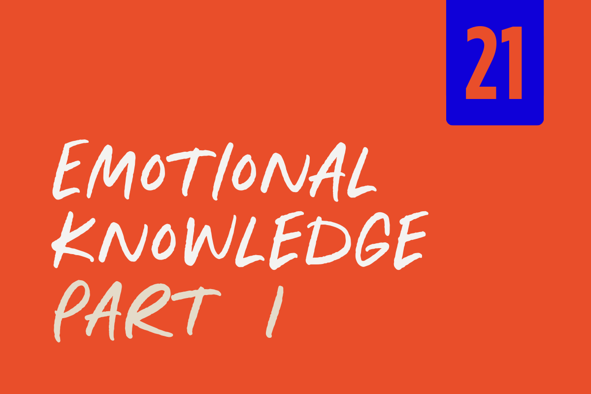 Book cover titled 'Emotional Knowledge Part 1' with an orange background and a blue rectangle in the top right corner containing the number 21.