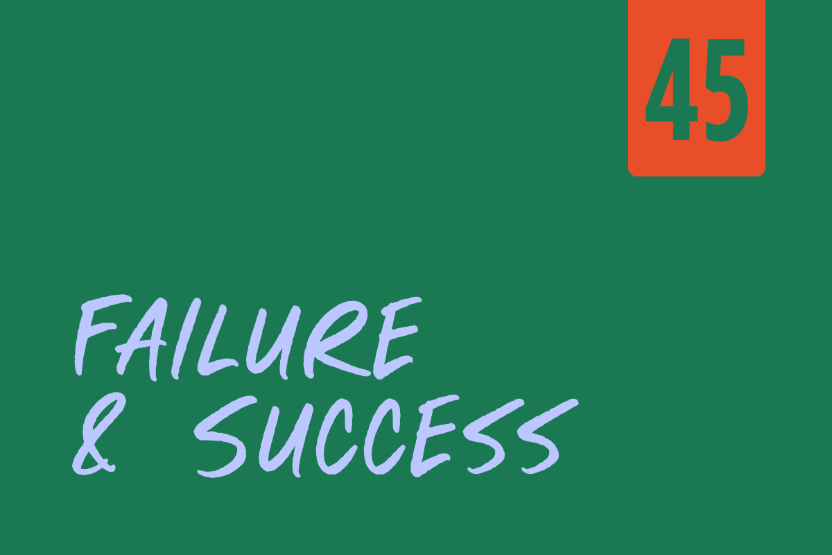 Book cover titled "Failure & Success" with a green background, purple text, and an orange rectangle in the top right corner displaying the number 45.