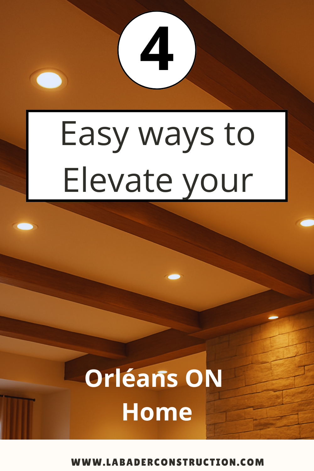 4 Easy ways to elevate your Orléans ON home