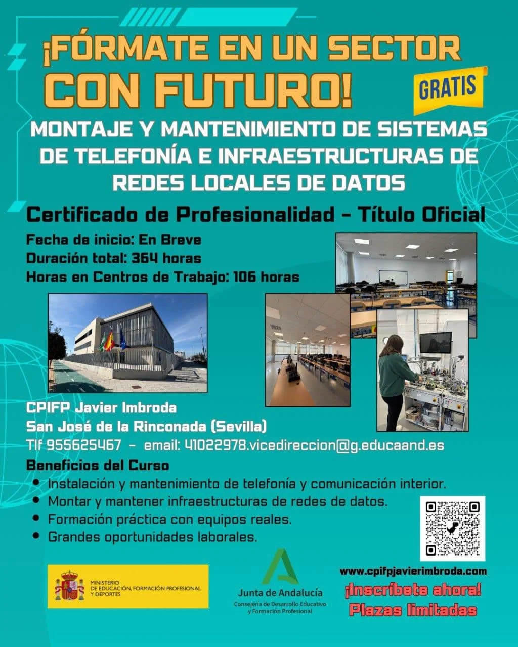 ✨ &iexcl;Abierto plazo de matriculaci&oacute;n! ✨

Ya puedes inscribirte en nuestros Certificados de Profesionalidad GRATUITOS de las familias profesionales:

⚡ Electricidad y Electr&oacute;nica
📡 Montaje y mantenimiento de sistemas de telefon&iacut