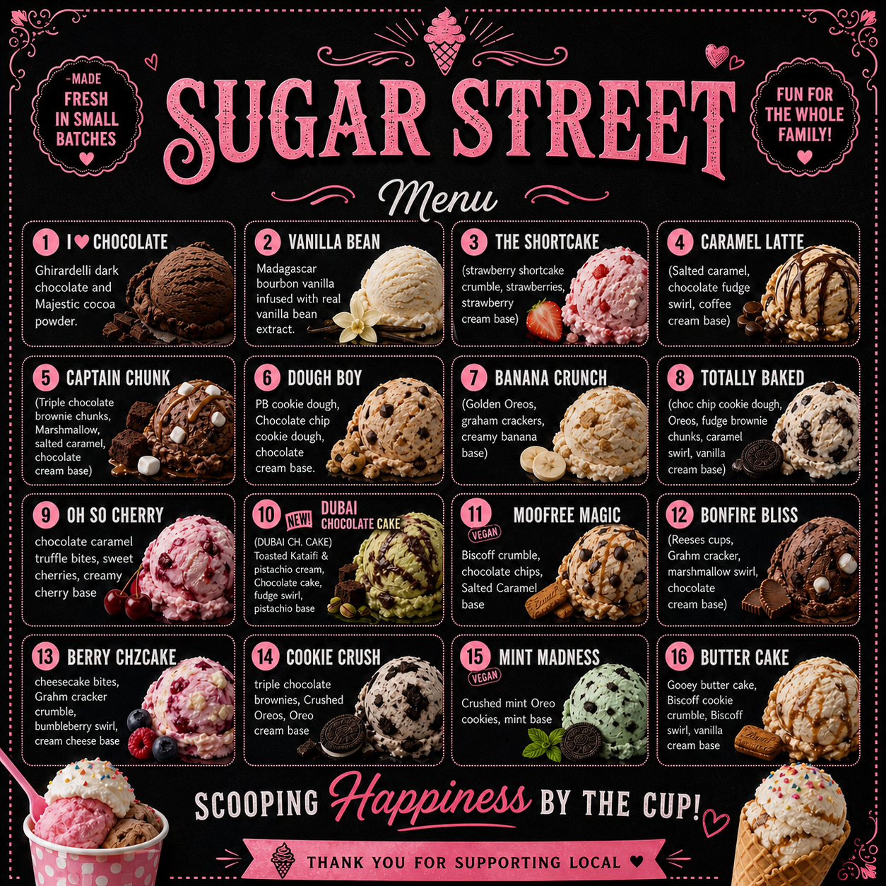 Menu of ice cream flavors titled Sugar Street, featuring 16 flavors such as chocolate, vanilla bean, shortcake, caramel latte, captain chunk, dough boy, banana crunch, totally baked, oh so cherry, Dubai chocolate cake, moofree magic, bonfire bliss, berry chzcake, cookie crush, mint madness, and butter cake. Each flavor description includes ingredients and toppings, with some labeled vegan or new. The design has pink and black colors with decorative elements and ice cream graphics.