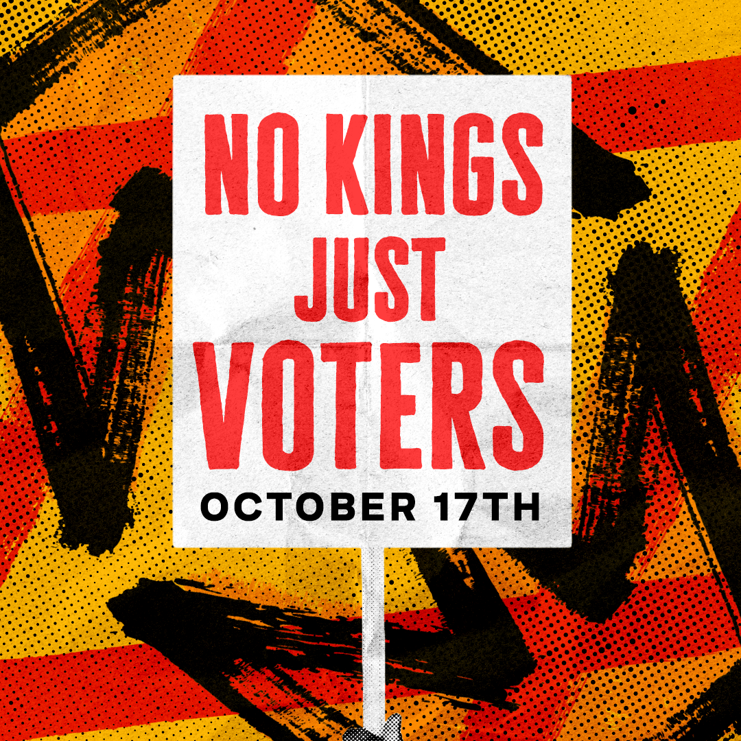 NO KINGS Early Voting Event