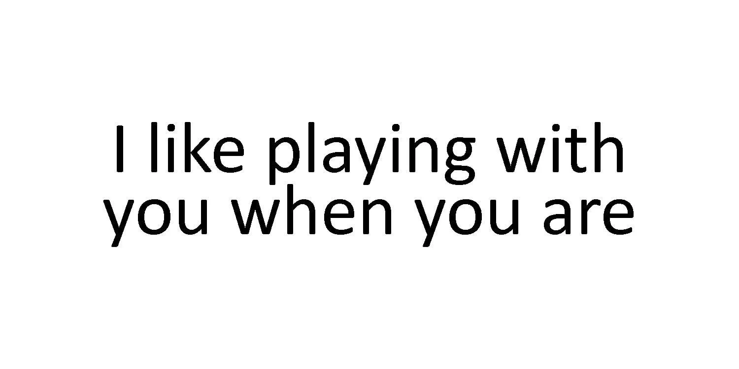 i-like-playing-with-you-when_orig.jpg