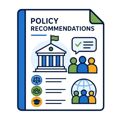 Documento em destaque com o título "Policy Recommendations" e ícones de uma instituição com uma bandeira, pessoas em discussão, balança de justiça, um globo e um chapéu de formatura.