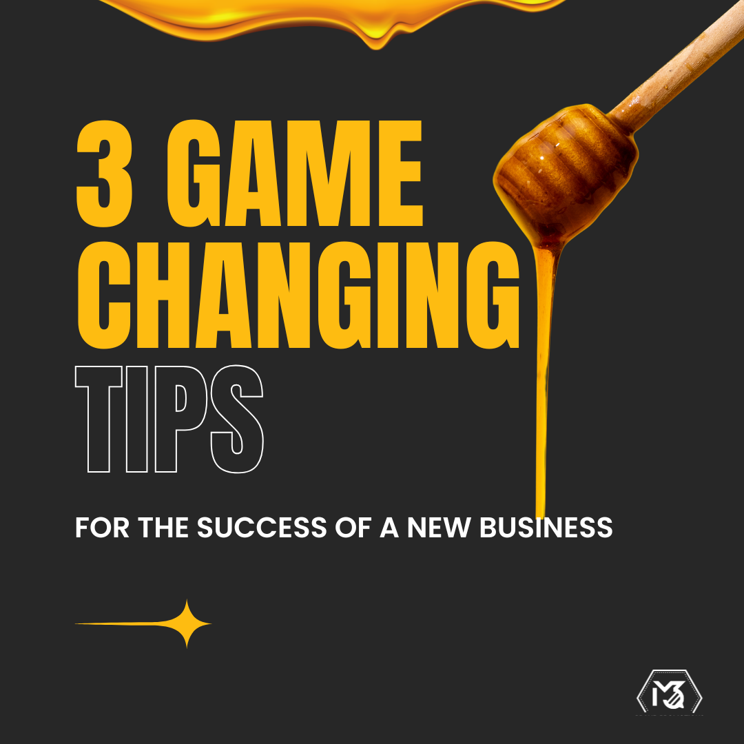 Promotional graphic titled "3 Game Changing Tips for the Success of a New Business" with honey dipper and honey design.