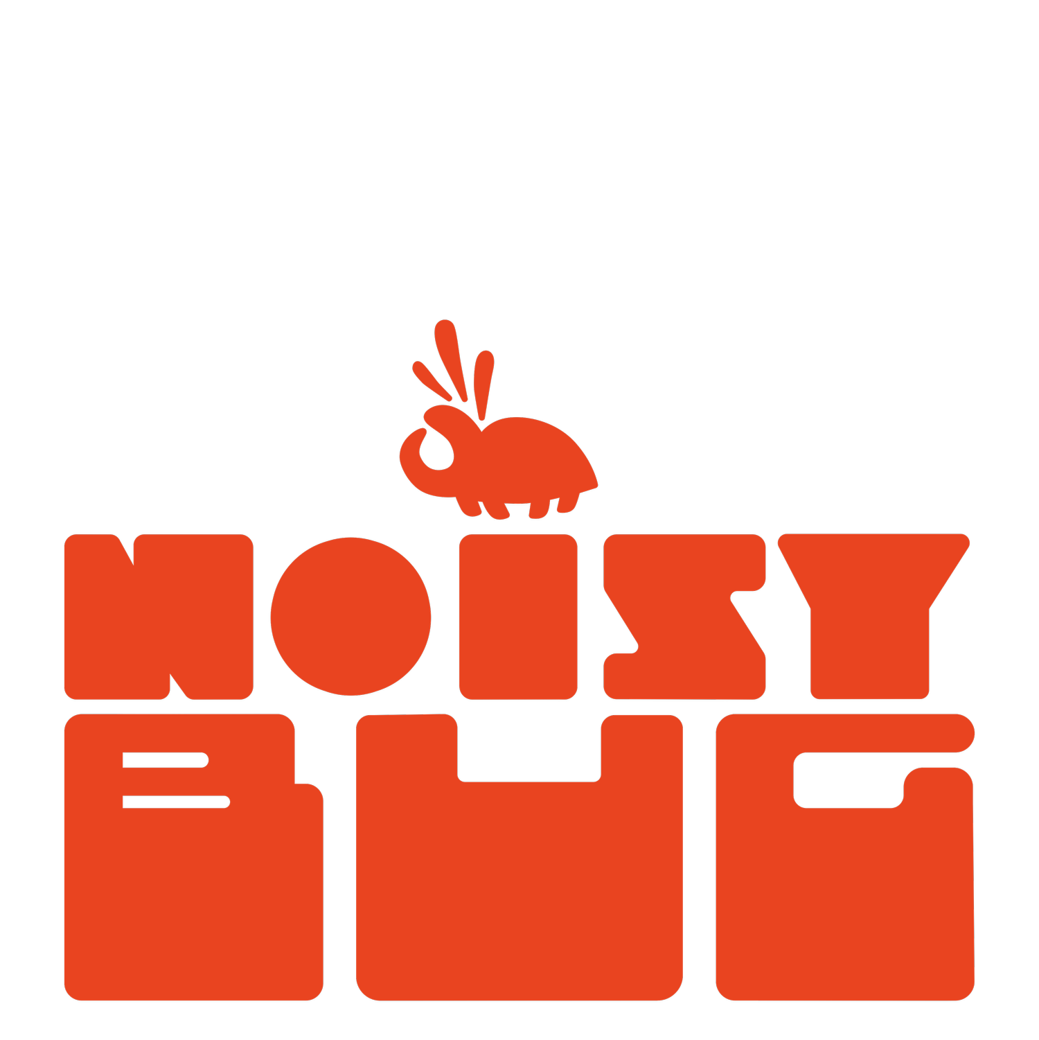 NOISY BUG