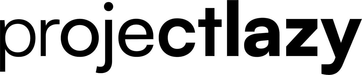 Project Lazy