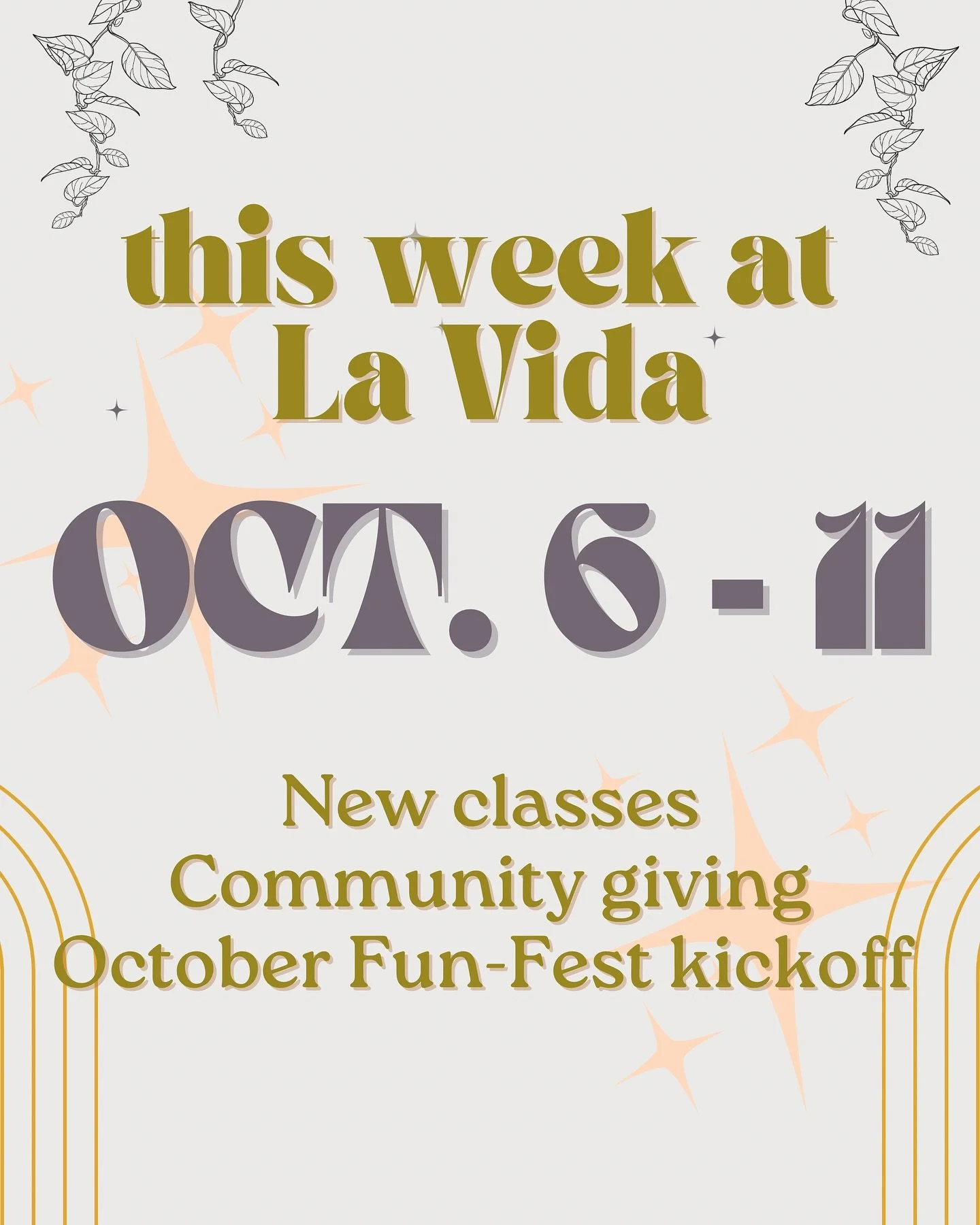 This week Oct. 6-11 at La Vida Fitness &amp; Wellness 🌿
New class times, community connection, and the kickoff of our October Fun-Fest!

✨ What&rsquo;s new:
@appelusawellness returns with Somatic Breathwork &amp; Sound Therapy (Tues 6 PM) and Rest &