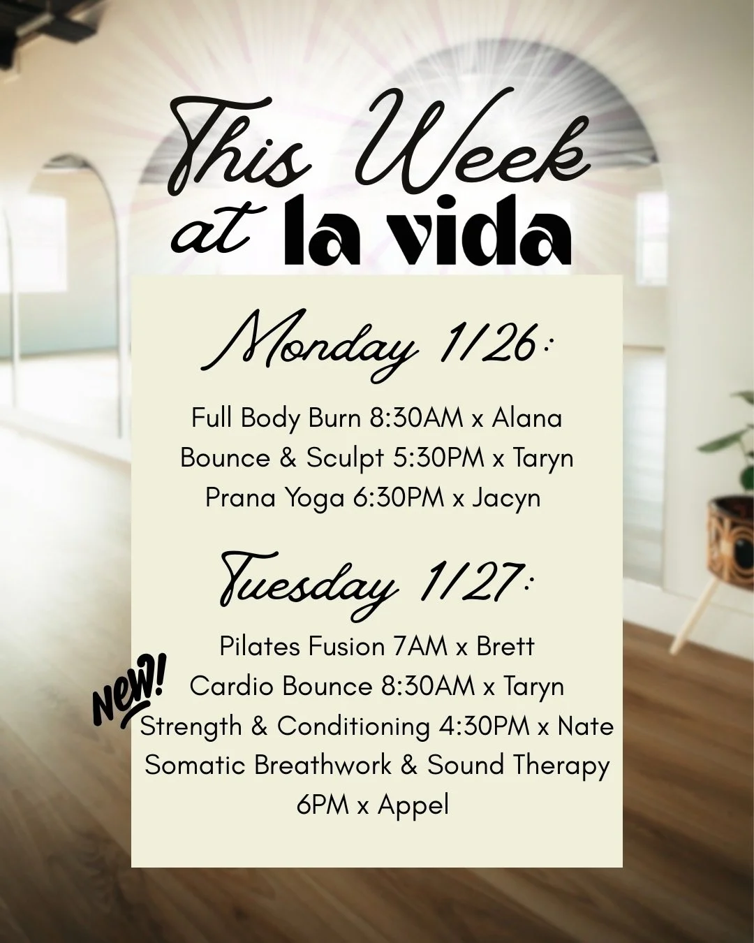 ✨ This Week at La Vida | Jan 26 - Feb 1

A few highlights + one schedule swap to note as you plan your week 👇

💨 This is Appel&rsquo;s LAST weekly Breathwork class.
From here on out, Breathwork will be offered once a month on the last Friday, so if