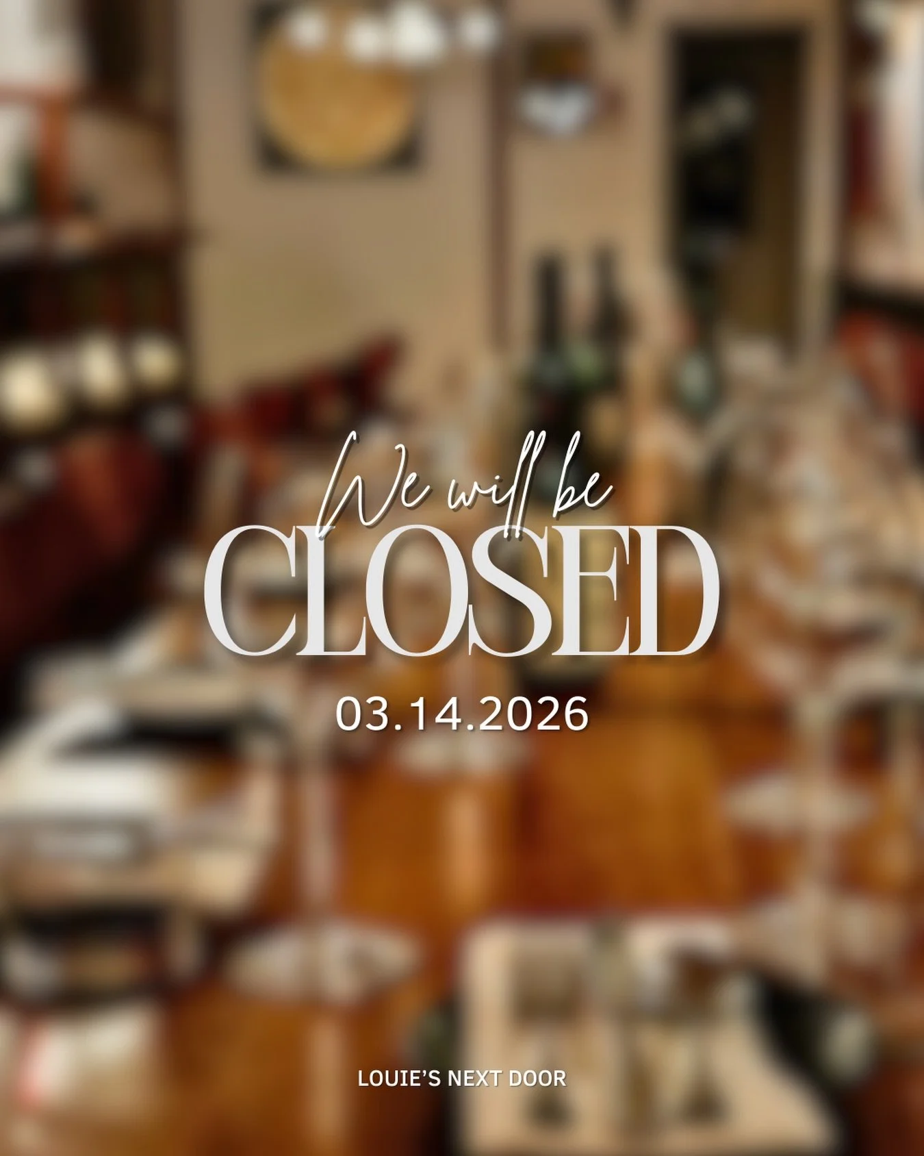 Louie&rsquo;s will be closed this evening for a PRIVATE EVENT.  Come see us for brunch 12-3 or dinner until 7 tomorrow!😘