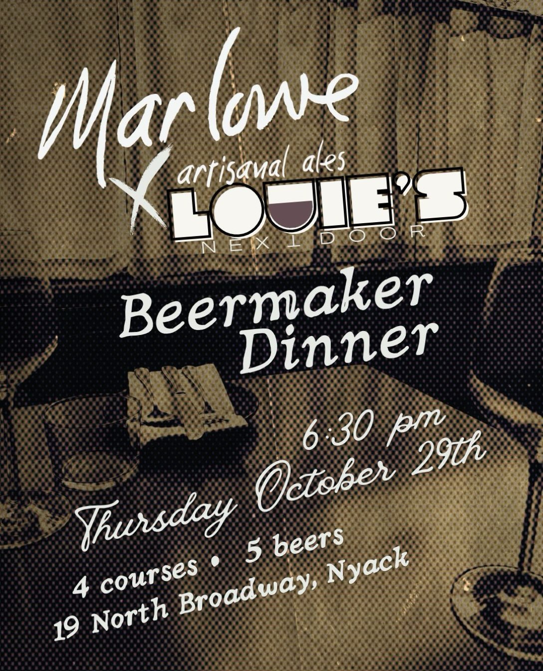The menu is set for our Louie's x Marlowe beermaker dinner this Thursday (10/29). 4 courses/5 beers. Menu at @louiesnextdoor link in bio. See you in Nyack!