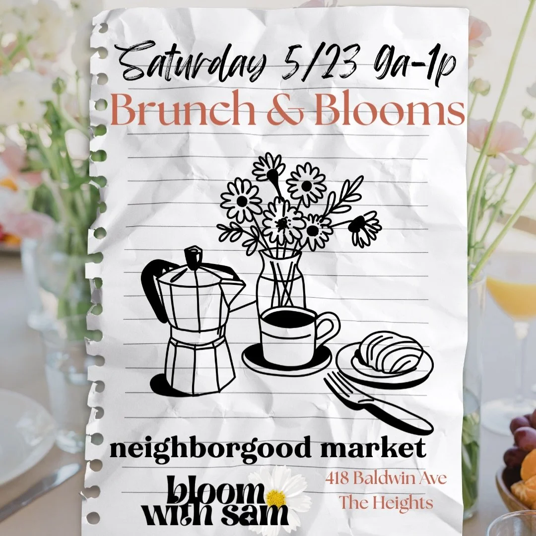 Okay South side of The Heights, I see you!!!!! Come grab breakfast/lunch/caffeine and build a bouquet! Saturday 5/23 at @neighborgood.market ! 🍳☕️💐 Make a friend and something special 💗