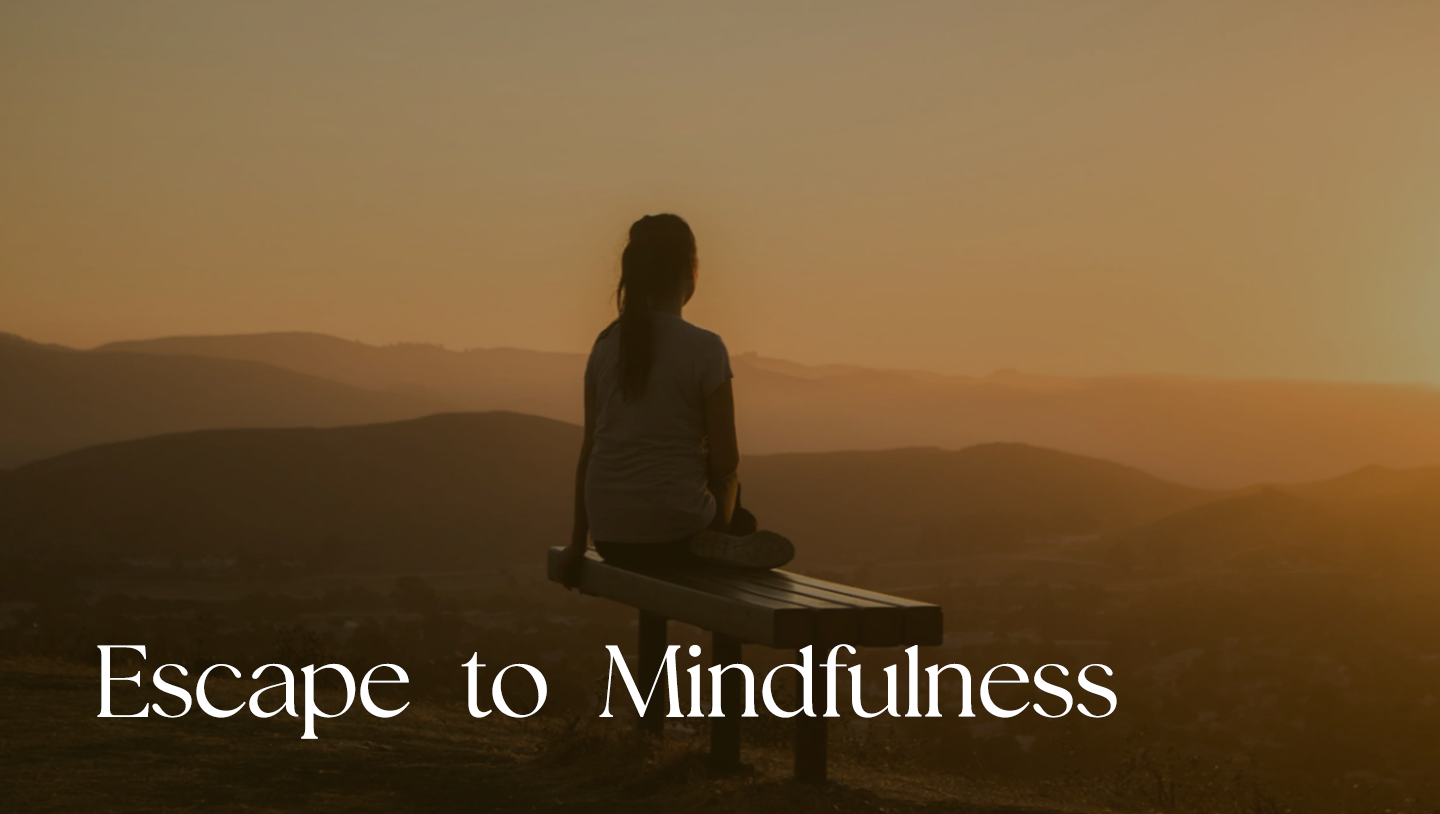 Escape to Mindfulness.webp