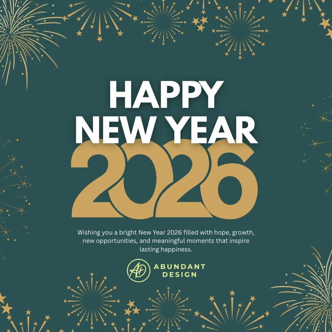 At Abundant Design, we&rsquo;re stepping into a season of clarity, confidence, and work that actually moves the needle.

Less noise.
More purpose.
Design that feels aligned, strategic, and abundant.

This year is about creating with meaning and build