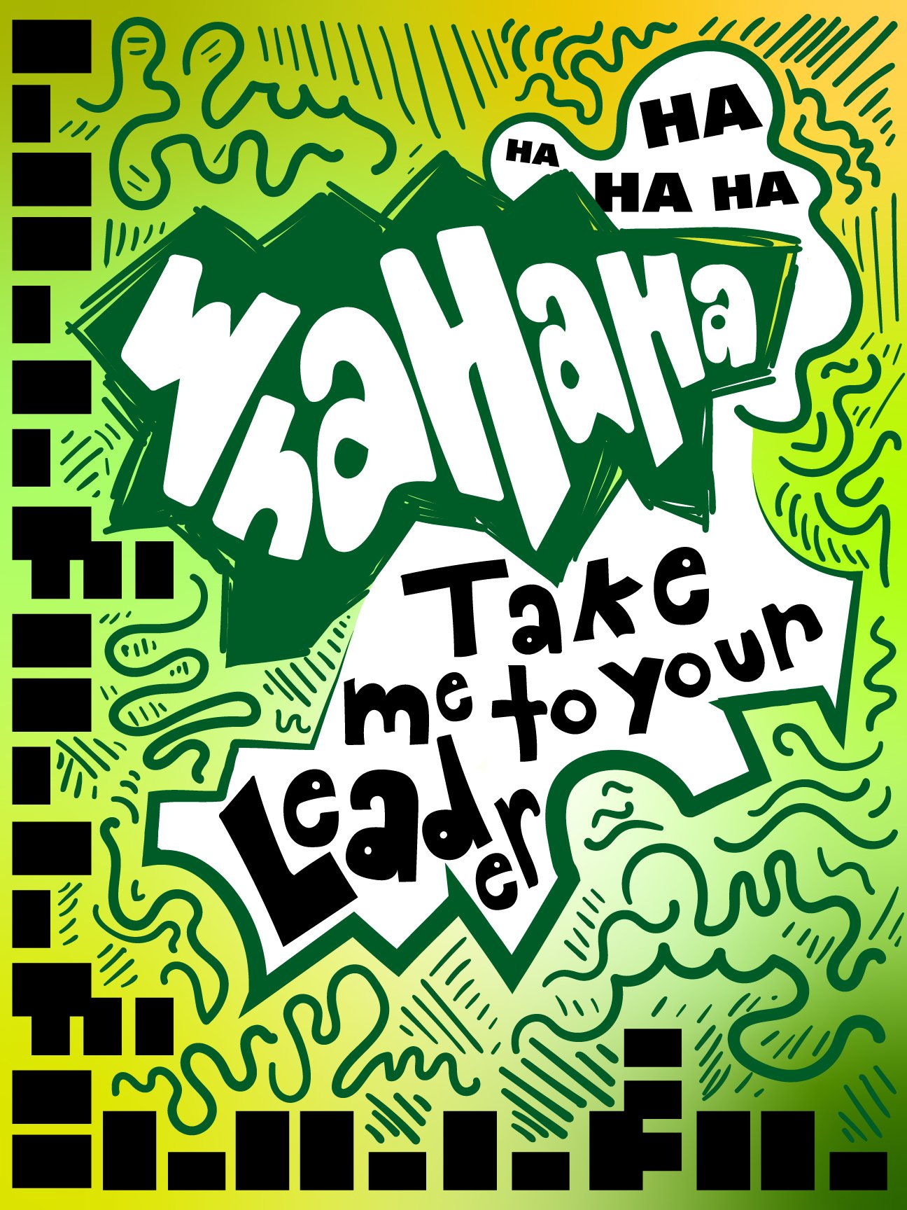 Take me to your Leader by MF Doom, Adobe Illustrator, 18 x 24 inches, 2024
