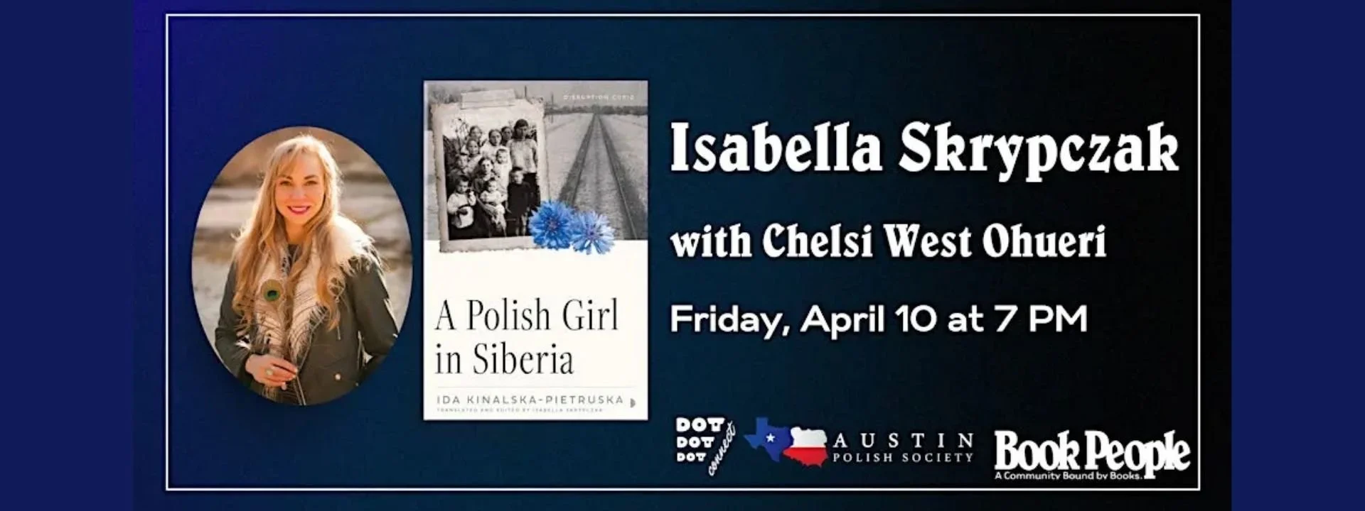 The image shows a book event announcement featuring "A Polish Girl in Siberia." It includes a photo of a smiling woman, event details, and logos on a dark background.