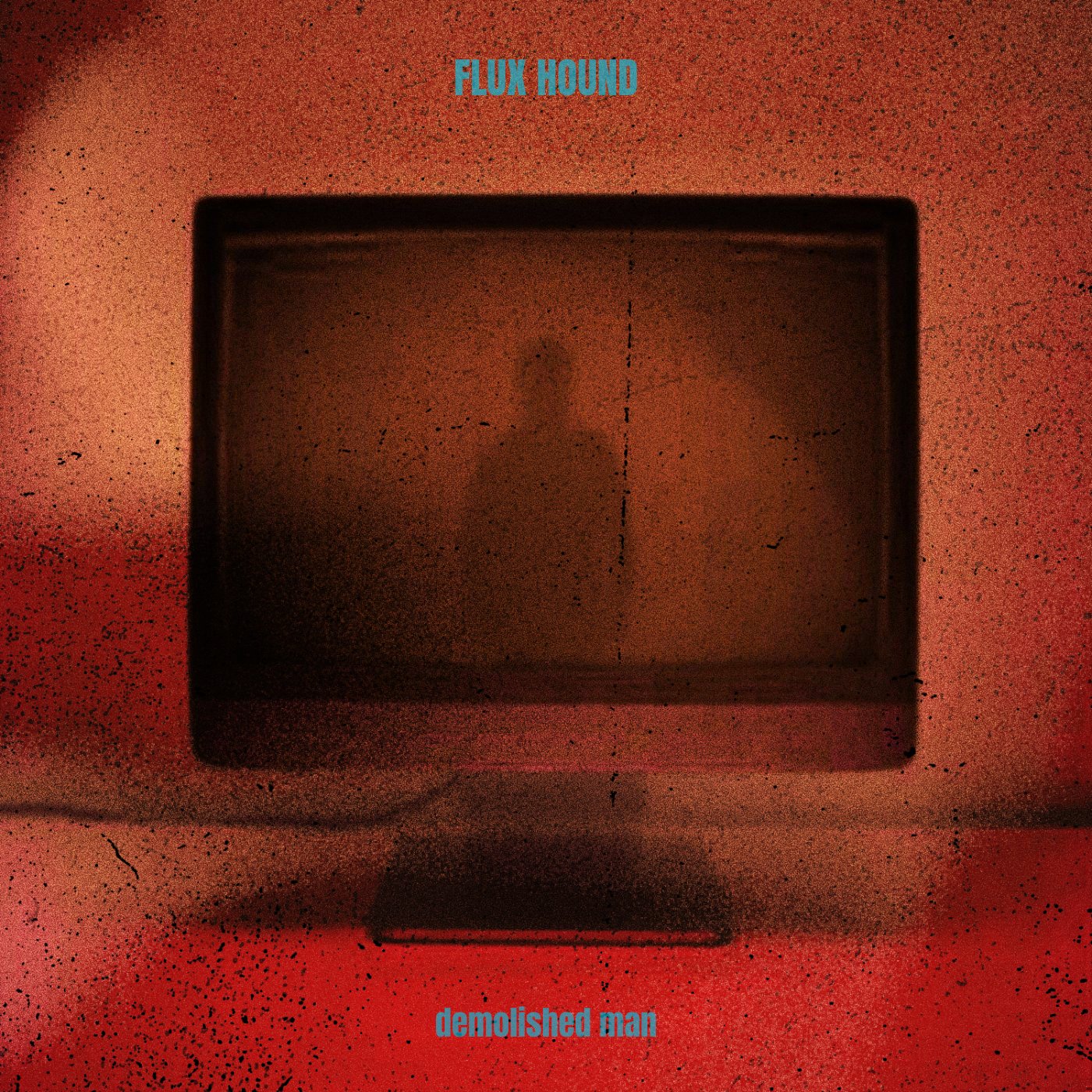 An old television displaying a shadow of a man, labeled 'demolished man' at the bottom, with the title 'FLUX HOUND' at the top.