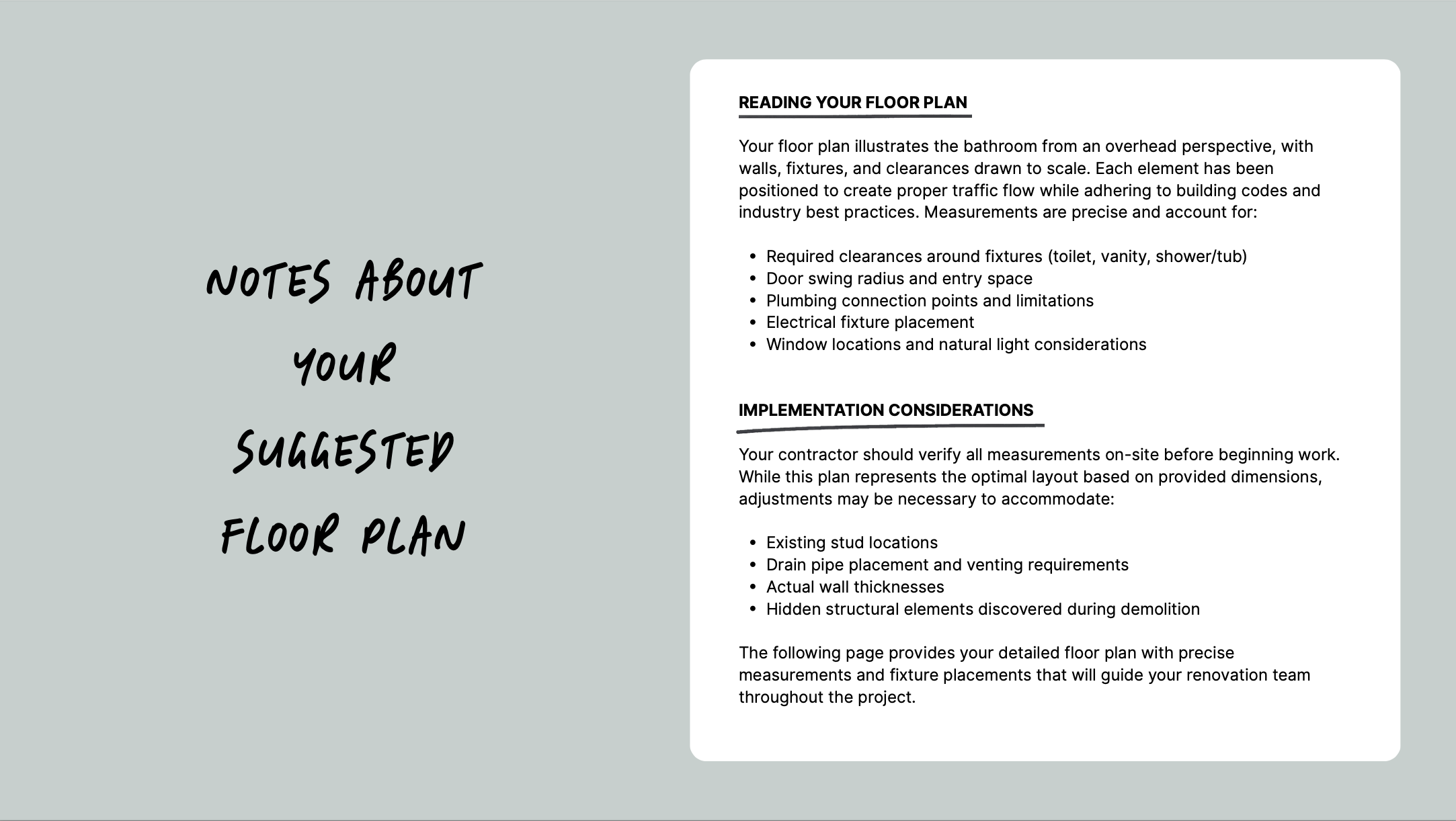 Image of notes related to a suggested floor plan, including sections titled 'Reading Your Floor Plan' and 'Implementation Considerations'. The notes outline key considerations such as clearances, door swings, plumbing, and electrical fixture placement, as well as on-site measurements, existing stud locations, and structural elements.