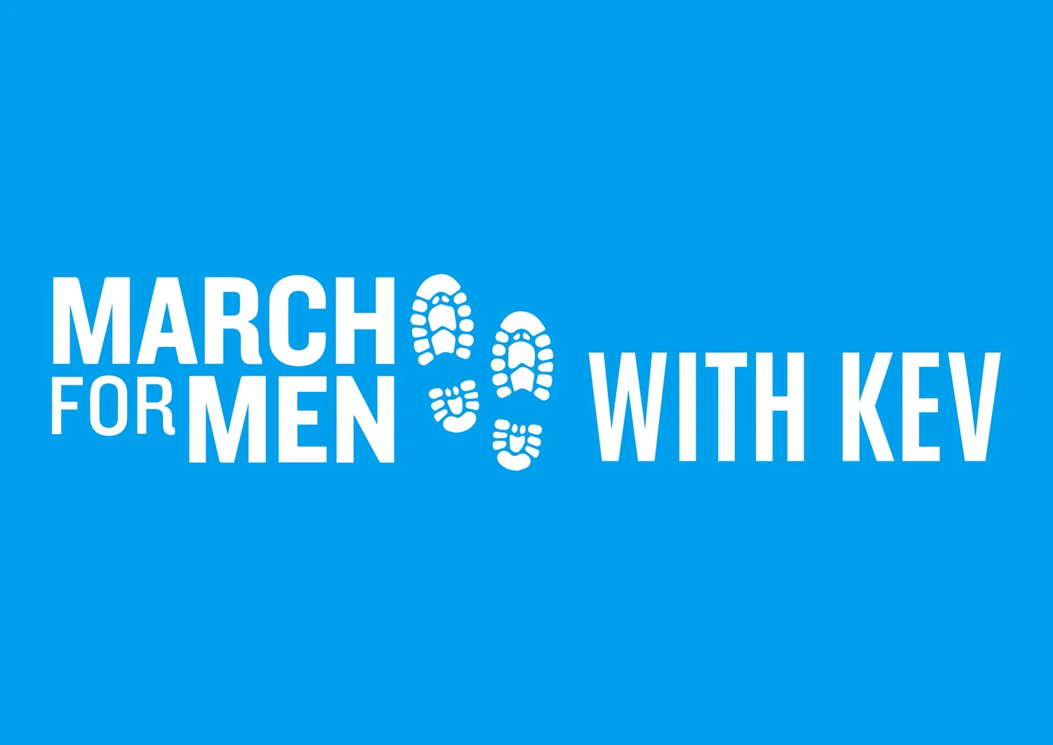 March For Men With Kev