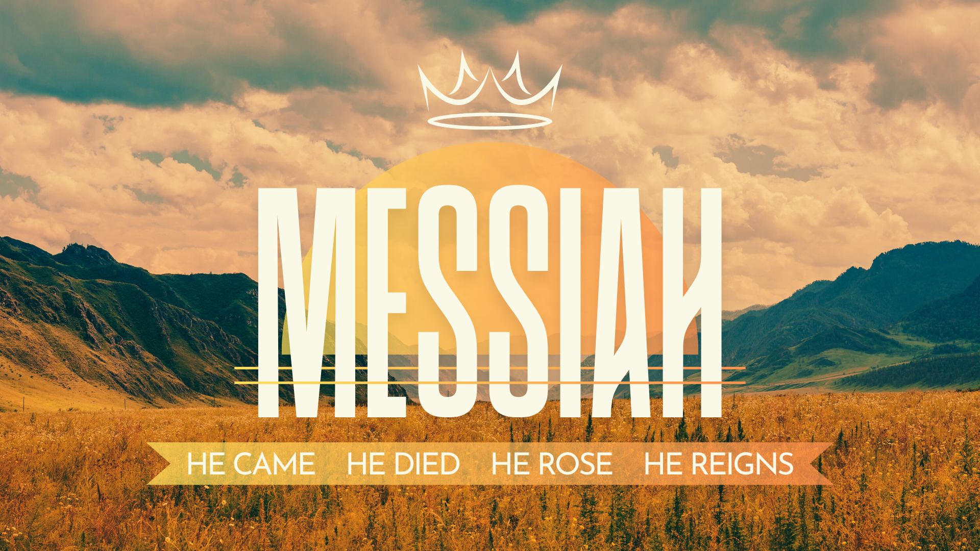 Messiah: He Reigns 