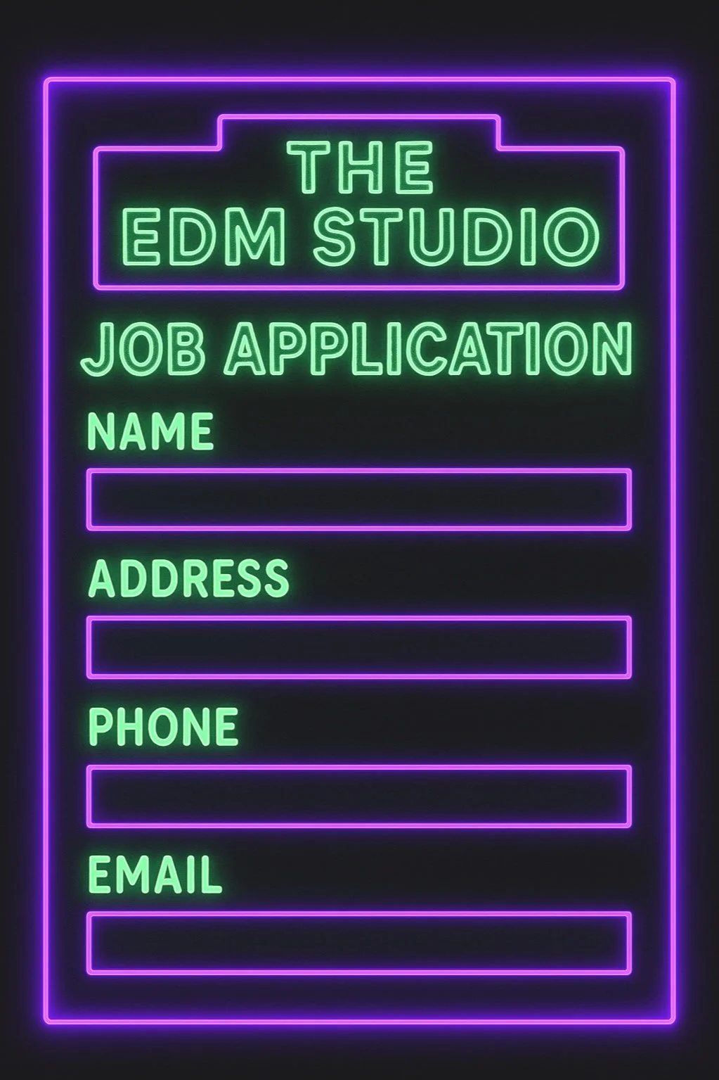 Neon sign job application form with fields for Name, Address, Phone, and Email from The EDM Studio.